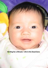 Waiting for a Miracle - Life in the Dead Zone