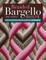 Braided Bargello Quilts