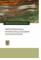 Neprofesionalių investuotojų elgsena finansų rinkose