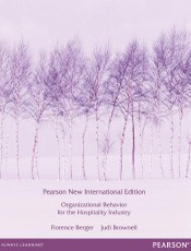 Organizational Behaviour for the Hospitality Industry:Pearson New International Edition