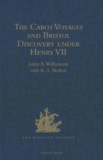Cabot Voyages and Bristol Discovery under Henry VII