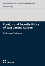 Foreign and Security Policy of East Central Europe