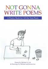 Not Gonna Write Poems