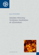 Degimo procesų teoriniai pagrindai ir uždaviniai