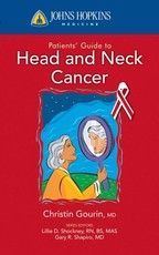 Johns Hopkins Patients' Guide to Head and Neck Cancer