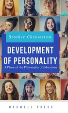 Development of Personality A Phase of the Philosophy of Education