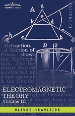 Electromagnetic Theory, Vol. III