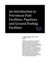 An Introduction to Petroleum Fuel Facilities