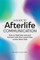 A Guide to Afterlife Communication