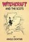 Witchcraft and the Scots