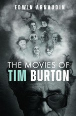 The Movies of Tim Burton