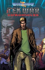 William Shatner Presents: The Tekwar Chronicles- Volume 2