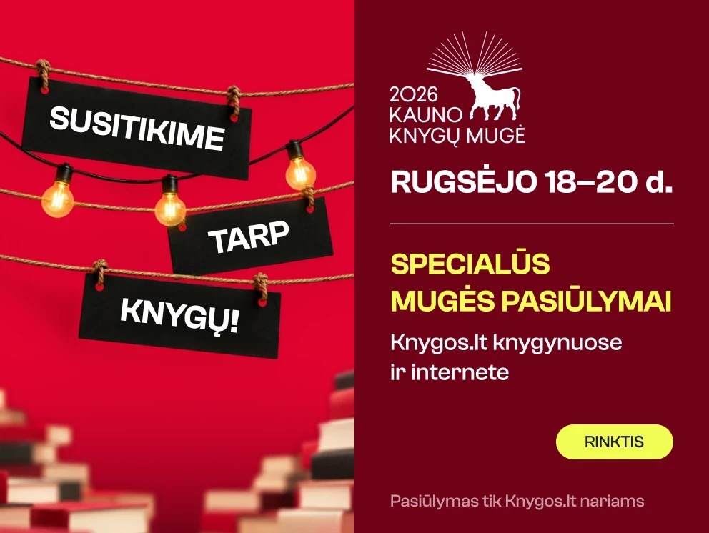 KNYGŲ MUGĖ internetu ir knygynuose!