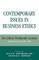 Contemporary Issues in Business Ethics