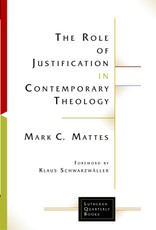 The Role of Justification in Contemporary Theology