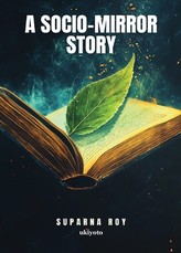 A Socio Mirror Story