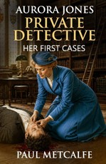 Aurora Jones Private Detective