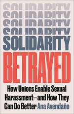 Solidarity Betrayed
