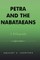 Petra and the Nabataeans