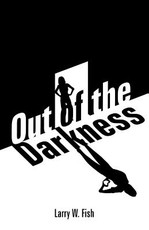 Out of the Darkness