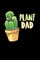Plant Dad
