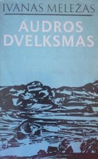 Audros dvelksmas