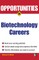 Opportunities in Biotech Careers