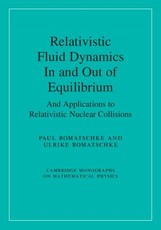 Relativistic Fluid Dynamics in and Out of Equilibrium