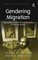 Gendering Migration
