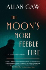 The Moon's More Feeble Fire