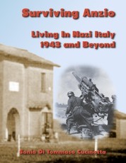 Surviving Anzio: Living In Nazi Italy 1943 and Beyond