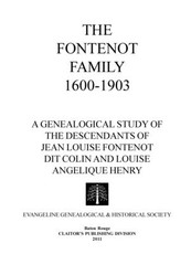 The Fontenot Family 1600-1903