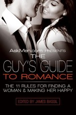 AskMen.com Presents The Guy's Guide to Romance