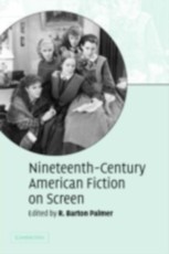 Nineteenth-Century American Fiction on Screen