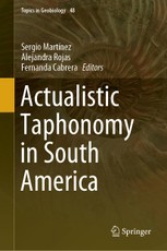 Actualistic Taphonomy in South America