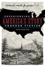 Experiencing America's Story Through Fiction