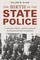 The Birth of the State Police