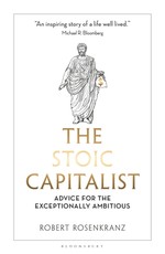 The Stoic Capitalist