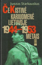 Čekistinė kariuomenė Lietuvoje 1944–1953 metais