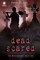Dead Scared