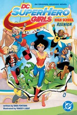 DC Super Hero Girls Reunion