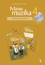 Mano muzika. 4 klasės mokytojo knyga su kompaktinėmis plokštelėmis