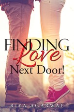 Agarwal, R: Finding Love Next Door!