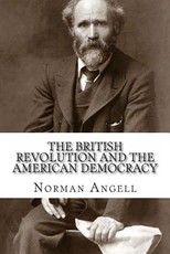 The British Revolution and the American Democracy