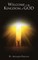 Welcome to the Kingdom of God