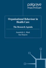 Organisational Behaviour in Health Care