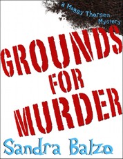 Grounds For Murder