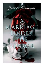 A Marriage Under the Terror