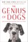 The Genius of Dogs
