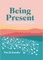 Being Present